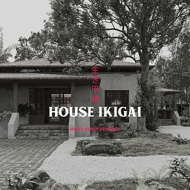 House Ikigai