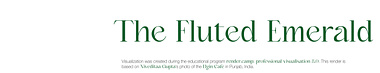 The Fluted Emerald