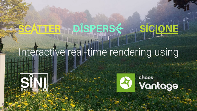 Interactive real-time rendering using SiNi and Chaos Vantage